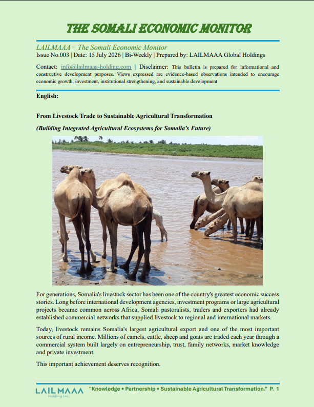 LAILMAAA – The Somali Economic Monitor Issue No.003