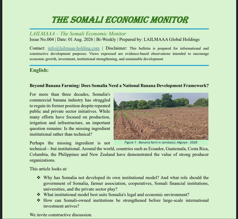 LAILMAAA – The Somali Economic Monitor Issue No.004